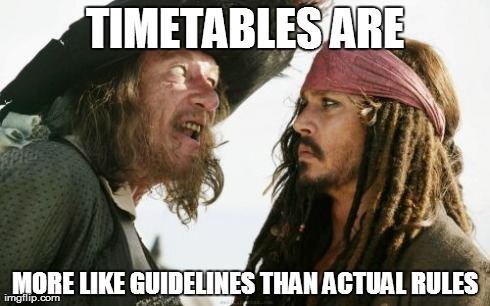 Railway timetables are more like guidelines POTC meme